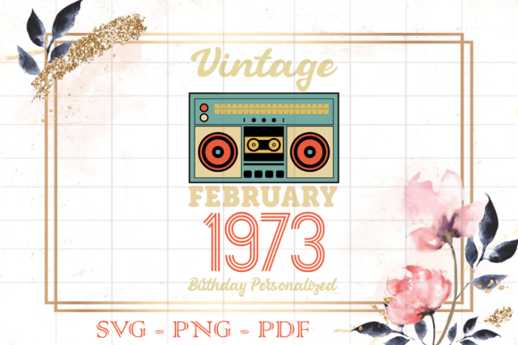 Best Vintage Birthday Gift, Vintage 1973
