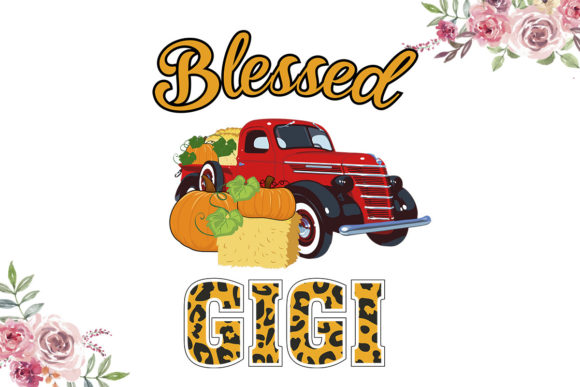 Blessed Gigi Embroidery Design