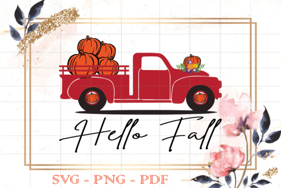 Hello Fall Red Pumpkins Pickup Truck SVG
