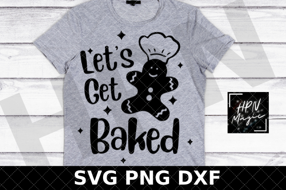 Let's Get Baked
