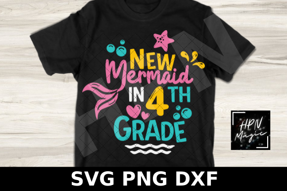 New Mermaid in 4th Grade SVG