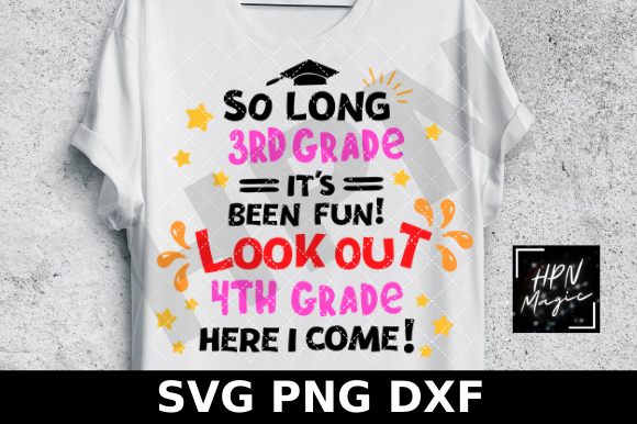 So Long 3rd Grade Look out 4th Grade SVG