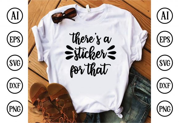 There’s a Sticker for That Design